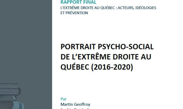 Portrait psycho-social de l’extrême droite au Québec (2016-2020) 