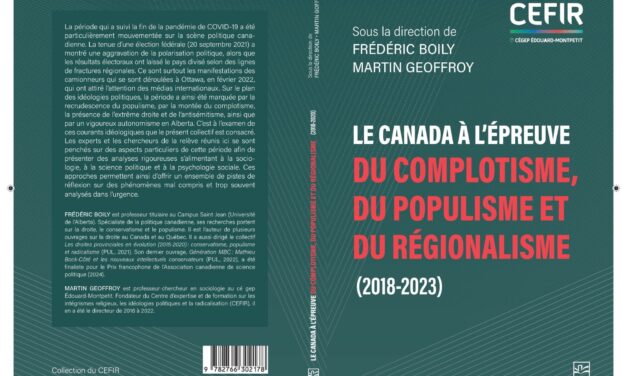 Un ouvrage collectif pour comprendre les fractures politiques contemporaines aux Presses de l’Université Laval